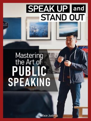 cover image of Mastering the Art of PUBLIC SPEAKING